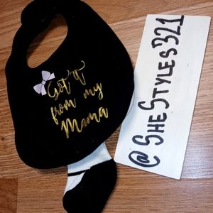 "Get it from my Mama" Bib & Ballet Socks Set